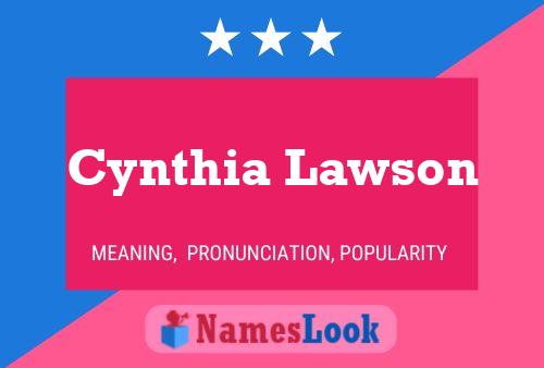 Poster del nome Cynthia Lawson