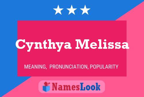 Poster del nome Cynthya Melissa