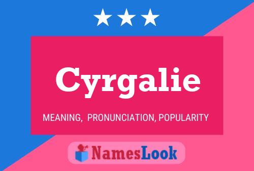 Poster del nome Cyrgalie