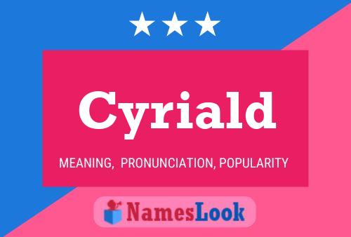 Poster del nome Cyriald