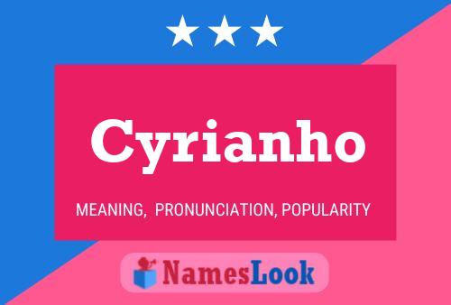 Poster del nome Cyrianho