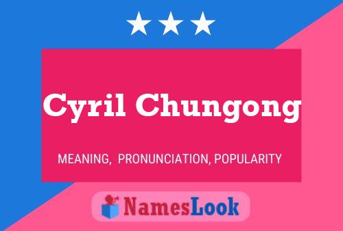 Poster del nome Cyril Chungong