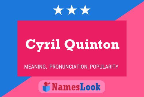 Poster del nome Cyril Quinton