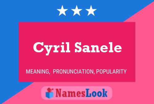 Poster del nome Cyril Sanele