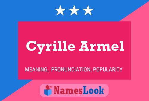 Poster del nome Cyrille Armel