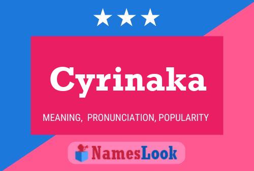 Poster del nome Cyrinaka