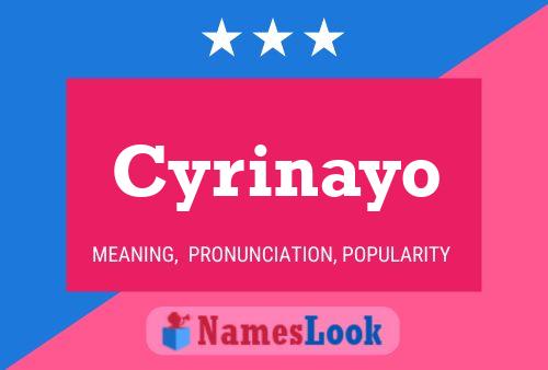 Poster del nome Cyrinayo