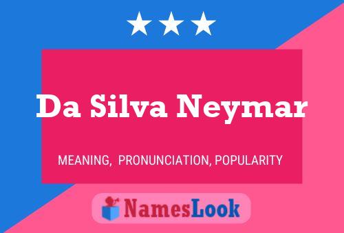 Poster del nome Da Silva Neymar