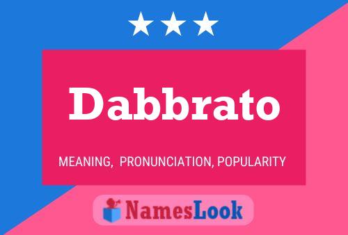 Poster del nome Dabbrato