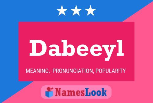 Poster del nome Dabeeyl