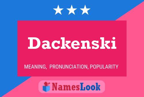 Poster del nome Dackenski