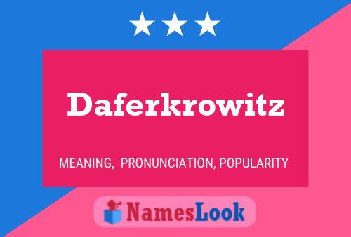 Poster del nome Daferkrowitz