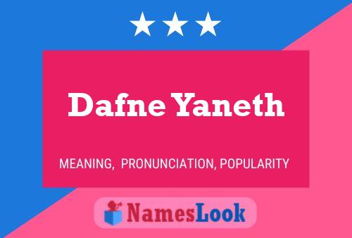 Poster del nome Dafne Yaneth