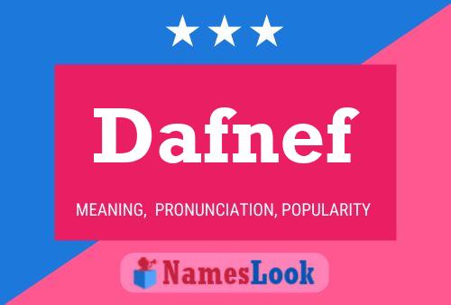 Poster del nome Dafnef