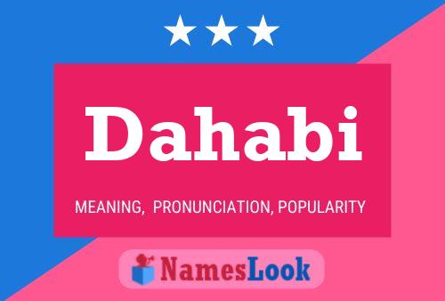 Poster del nome Dahabi