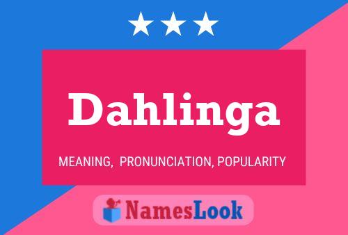 Poster del nome Dahlinga