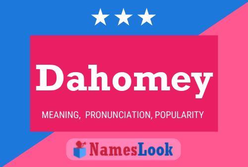 Poster del nome Dahomey