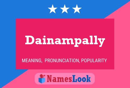 Poster del nome Dainampally