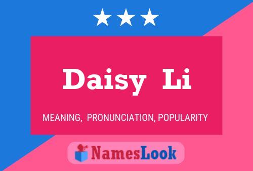 Poster del nome Daisy  Li