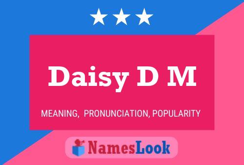 Poster del nome Daisy D M