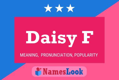 Poster del nome Daisy F