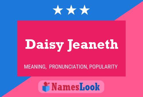 Poster del nome Daisy Jeaneth