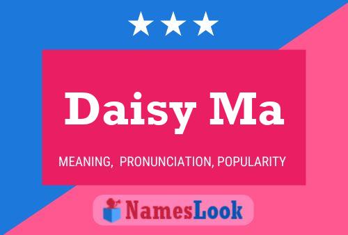 Poster del nome Daisy Ma