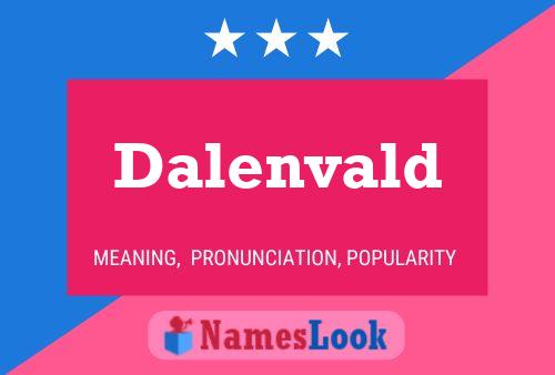 Poster del nome Dalenvald