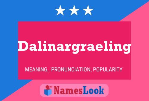 Poster del nome Dalinargraeling