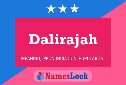 Poster del nome Dalirajah