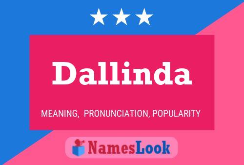 Poster del nome Dallinda