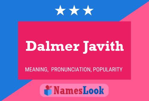 Poster del nome Dalmer Javith