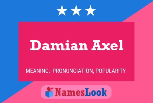 Poster del nome Damian Axel