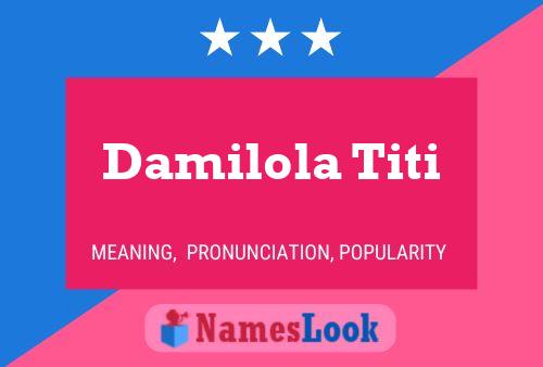 Poster del nome Damilola Titi