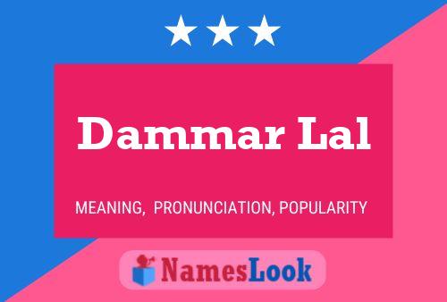 Poster del nome Dammar Lal