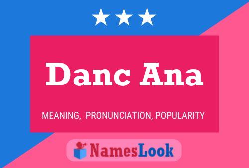 Poster del nome Danc Ana