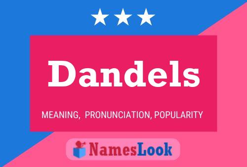 Poster del nome Dandels