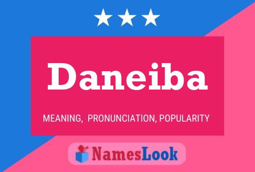 Poster del nome Daneiba