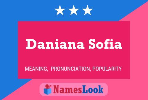 Poster del nome Daniana Sofia