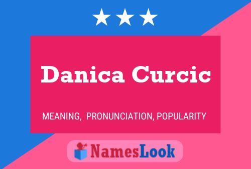 Poster del nome Danica Curcic