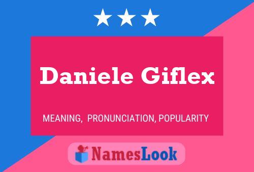 Poster del nome Daniele Giflex