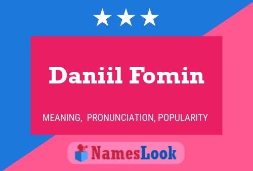 Poster del nome Daniil Fomin