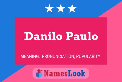 Poster del nome Danilo Paulo