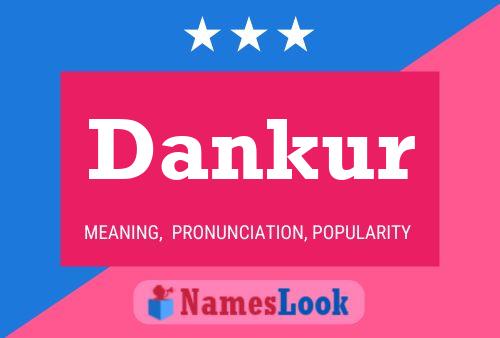 Poster del nome Dankur