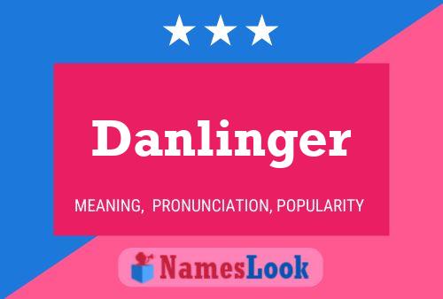 Poster del nome Danlinger