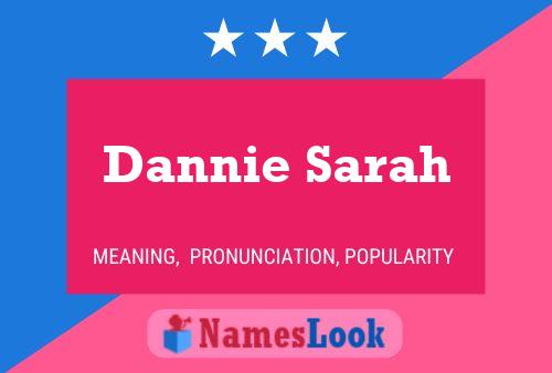 Poster del nome Dannie Sarah