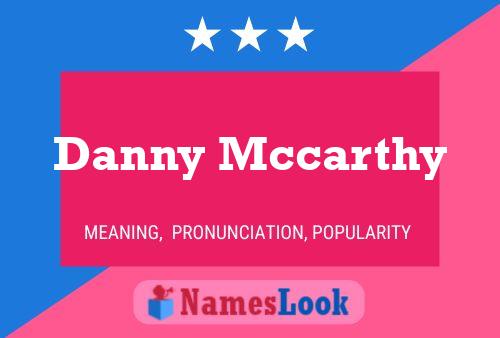 Poster del nome Danny Mccarthy