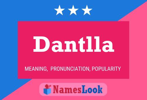 Poster del nome Dantlla