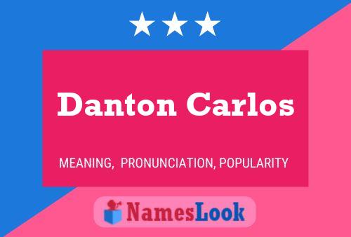 Poster del nome Danton Carlos