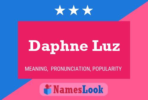 Poster del nome Daphne Luz